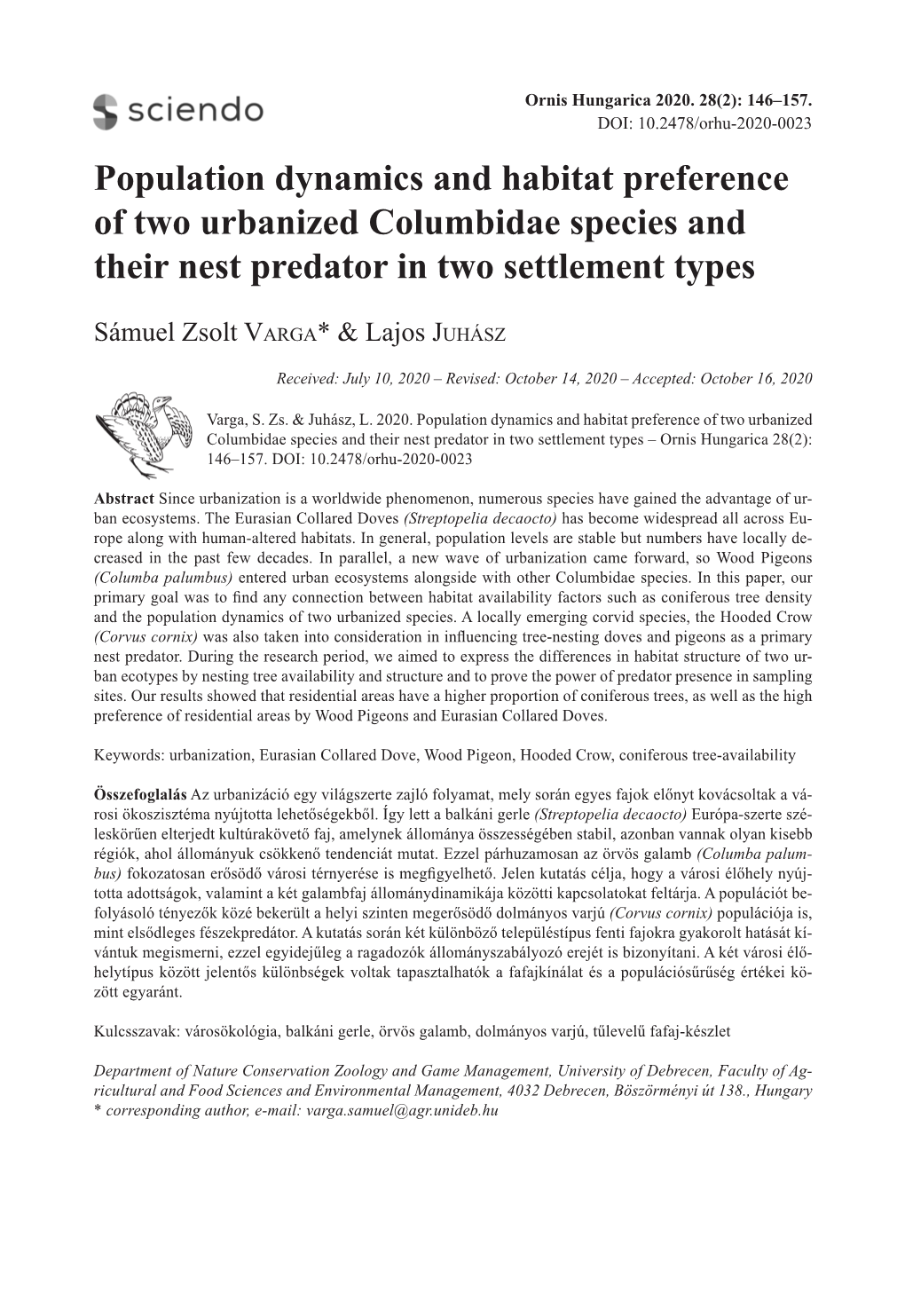 Population Dynamics and Habitat Preference of Two Urbanized Columbidae Species and Their Nest Predator in Two Settlement Types