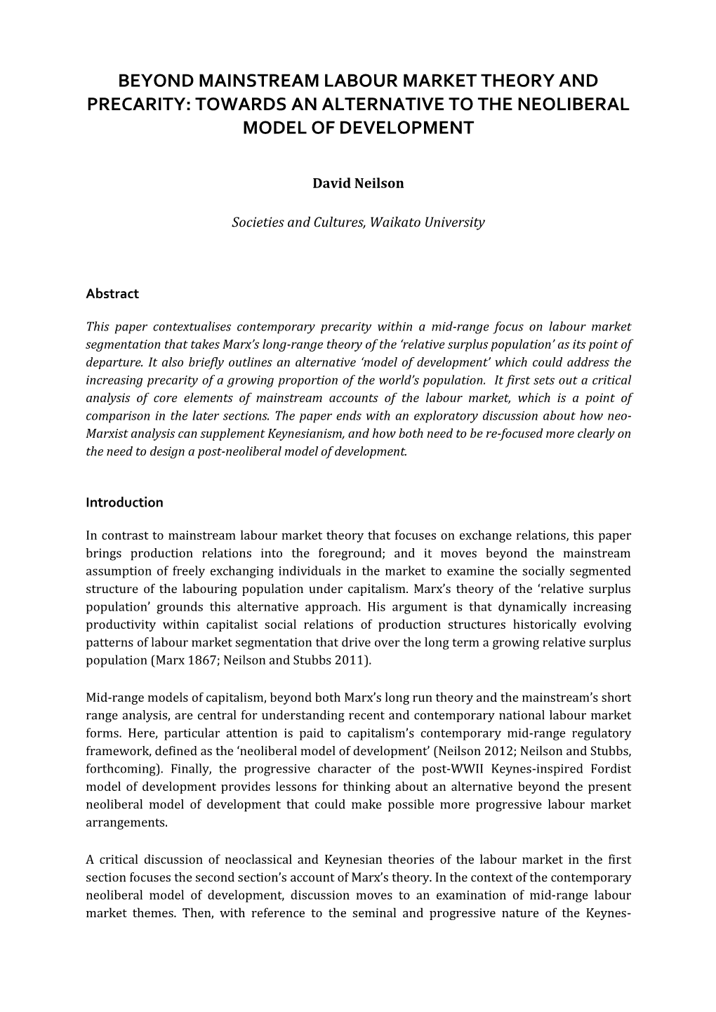 Beyond Mainstream Labour Market Theory and Precarity: Towards an Alternative to the Neoliberal Model of Development