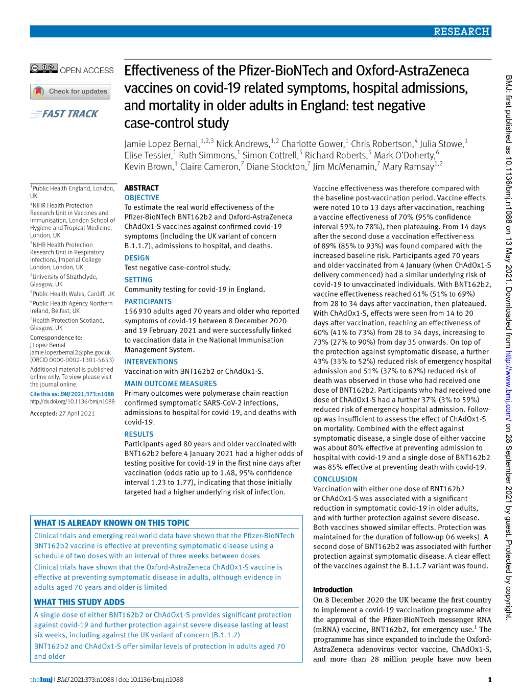 Effectiveness of the Pfizer-Biontech and Oxford-Astrazeneca Vaccines