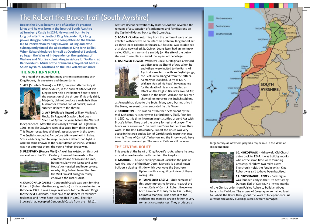 The Robert the Bruce Trail (South Ayrshire) Robert the Bruce Became One of Scotland’S Greatest Century