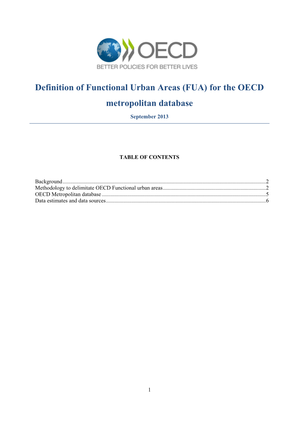 Definition of Functional Urban Areas (FUA) for the OECD Metropolitan Database