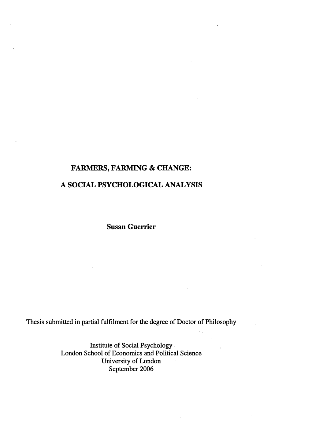 Farmers, Farming & Change