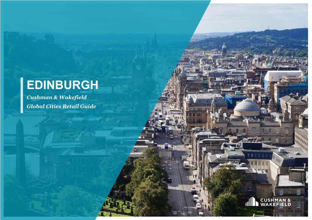 EDINBURGH Cushman & Wakefield Global Cities Retail Guide