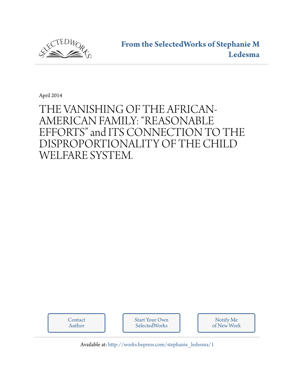 The Vanishing of the African-American Family: “Reasonable