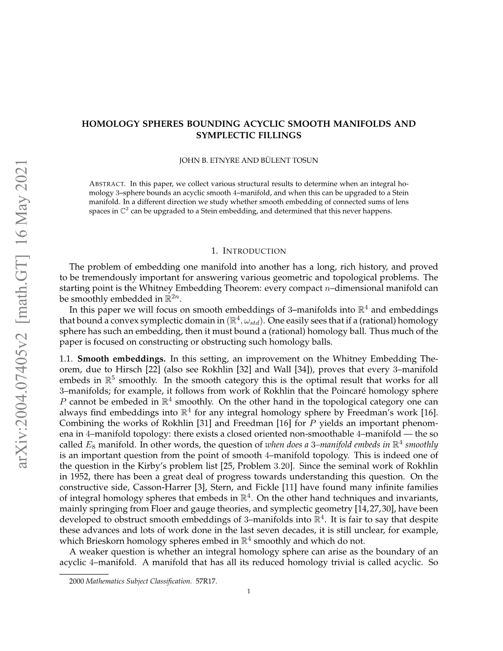 Arxiv:2004.07405V2 [Math.GT] 16 May 2021 the Question in the Kirby’S Problem List [25, Problem 3.20]