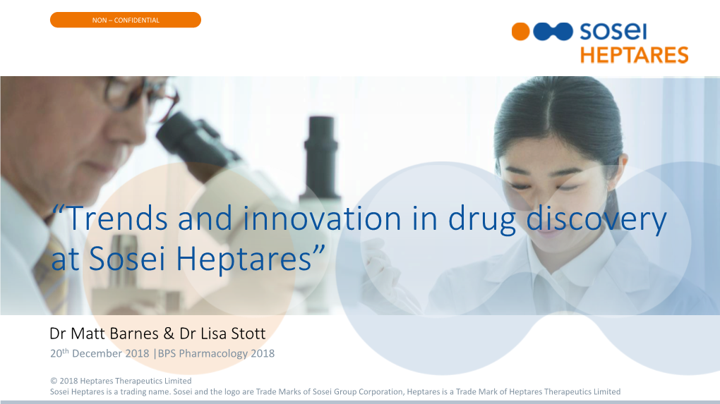 “Trends and Innovation in Drug Discovery at Sosei Heptares”