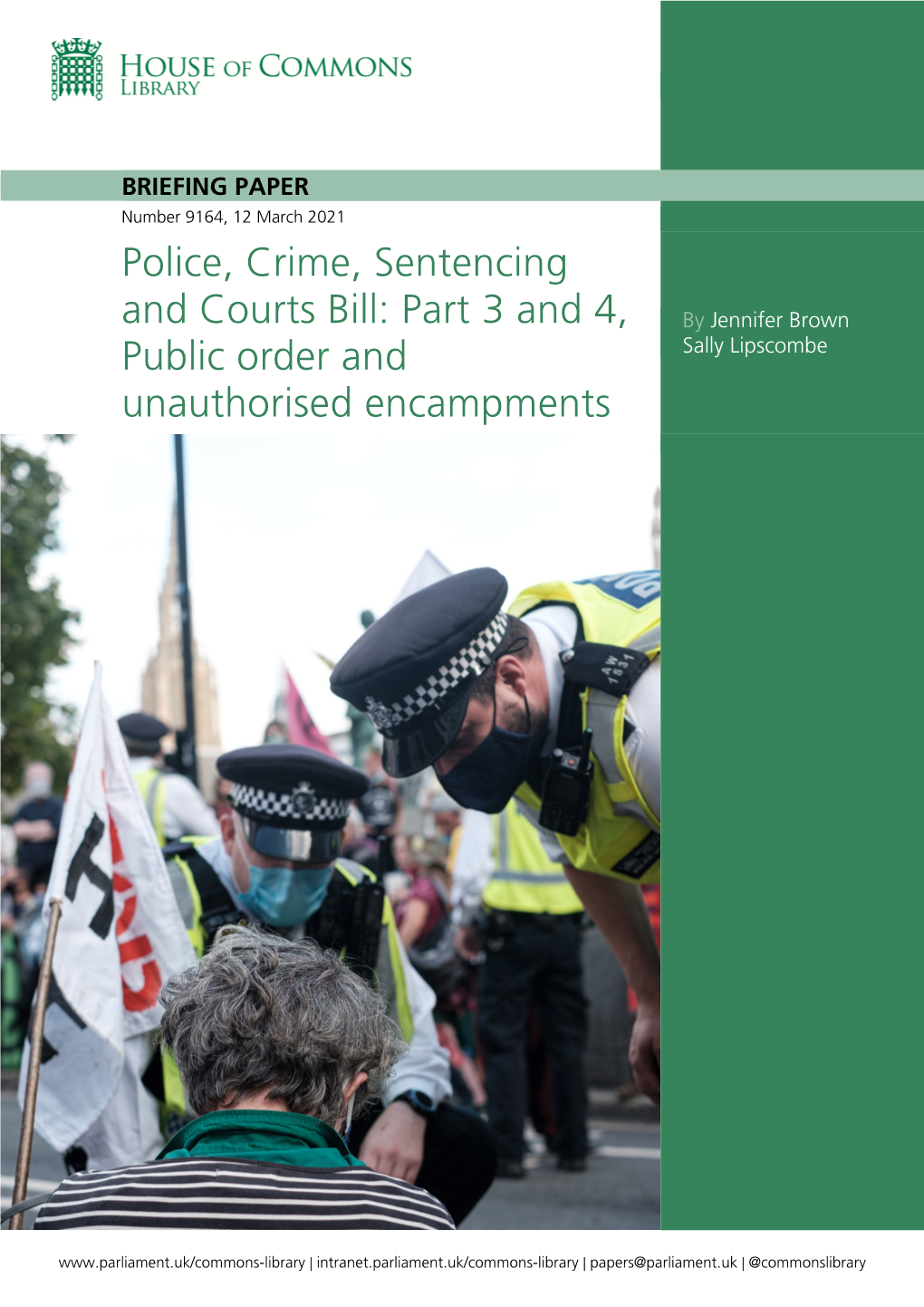 Police, Crime, Sentencing and Courts Bill: Part 3 and 4, Public Order and Unauthorised Encampments