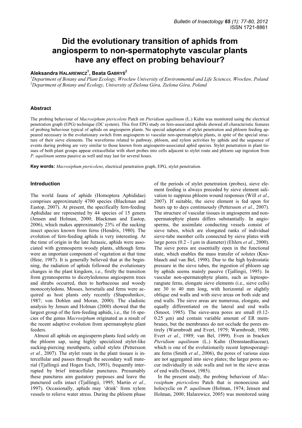 Did the Evolutionary Transition of Aphids from Angiosperm to Non-Spermatophyte Vascular Plants Have Any Effect on Probing Behaviour?