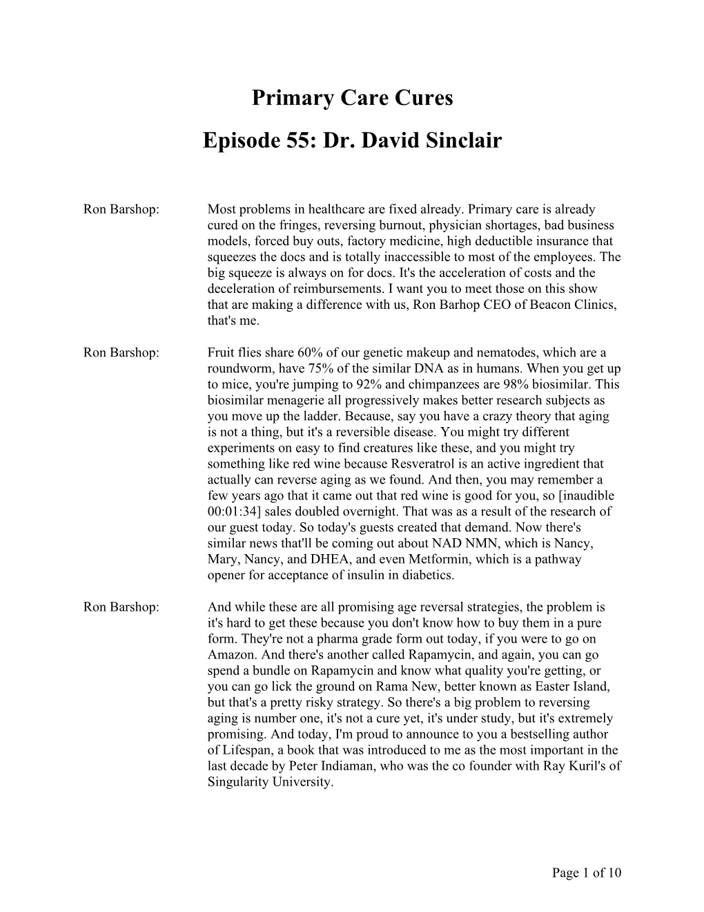 Primary Care Cures Episode 55: Dr. David Sinclair