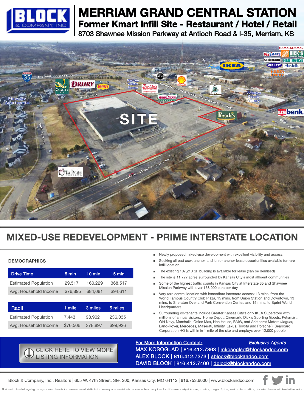 MERRIAM GRAND CENTRAL STATION Former Kmart Infill Site - Restaurant / Hotel / Retail 8703 Shawnee Mission Parkway at Antioch Road & I-35, Merriam, KS