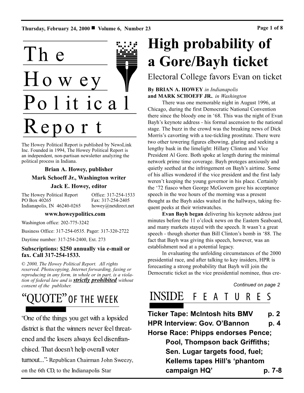 The Howey Political Report Is Published by Newslink Inc