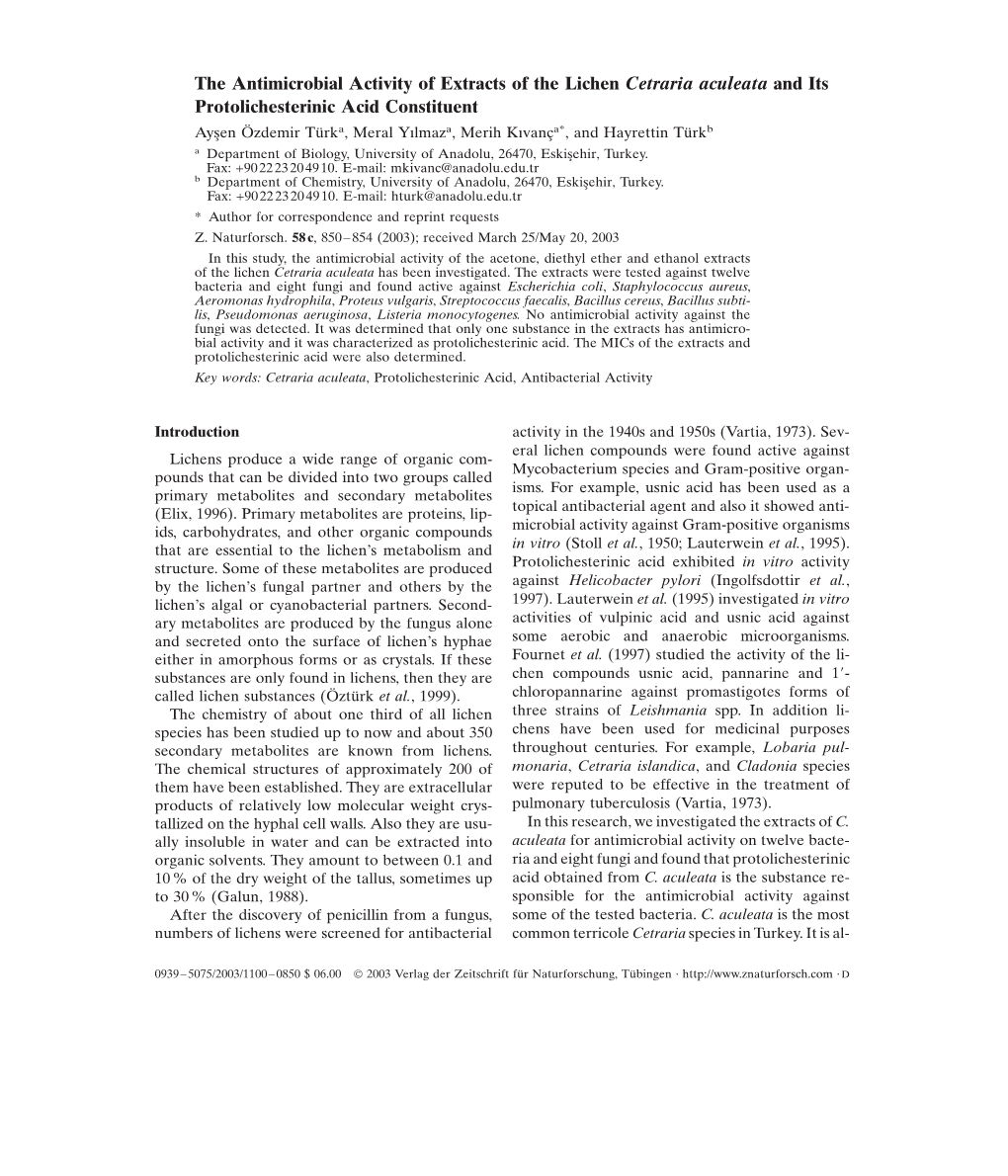 The Antimicrobial Activity of Extracts of the Lichen Cetraria Aculeata And