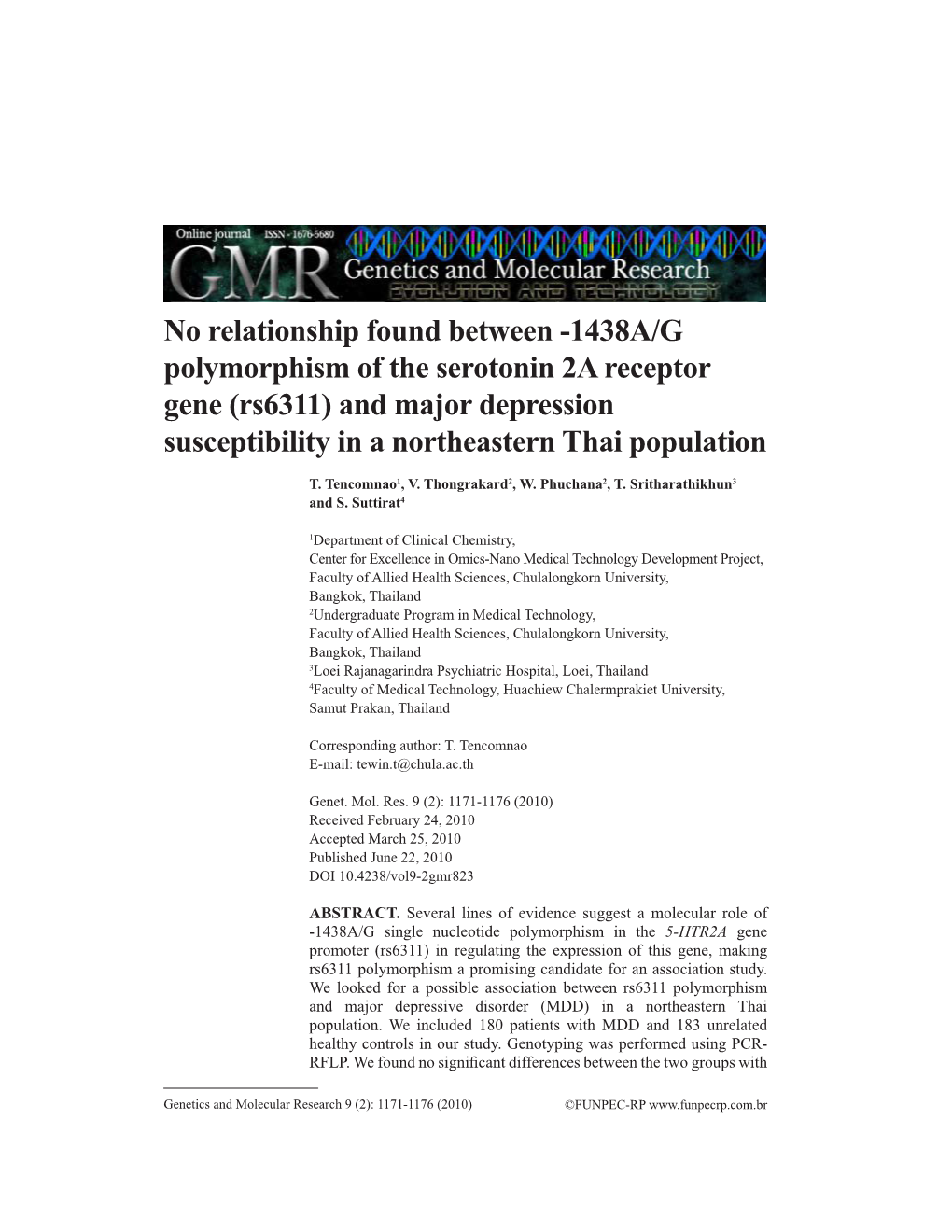 1438A/G Polymorphism of the Serotonin 2A Receptor Gene (Rs6311) and Major Depression Susceptibility in a Northeastern Thai Population