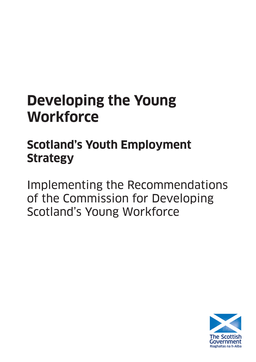 Developing the Young Workforce: Scotland's Youth