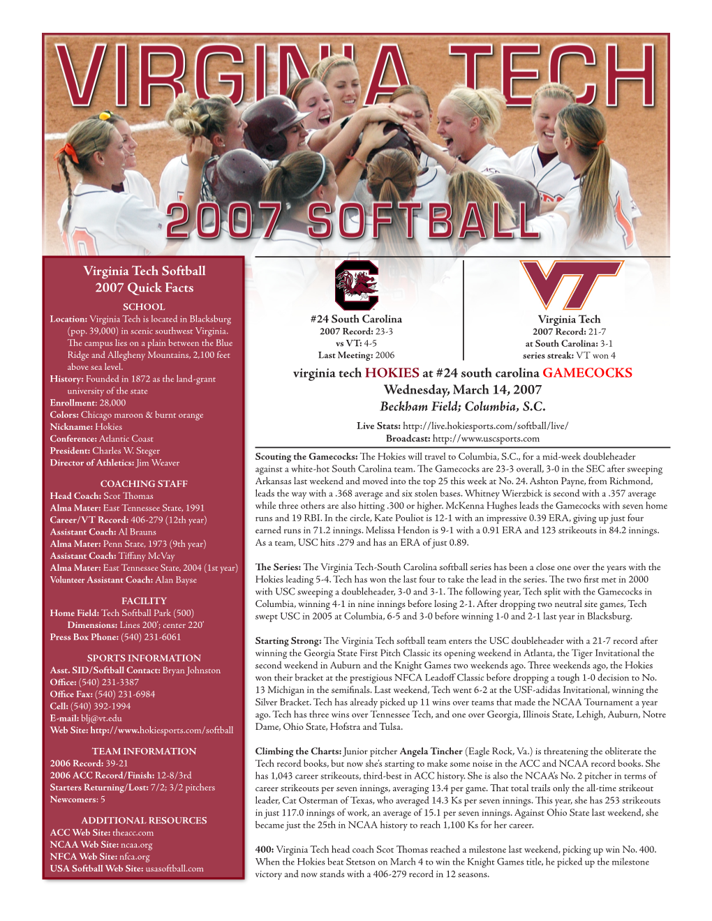 Virginia Tech Softball 2007 Quick Facts Virginia Tech HOKIES at #24