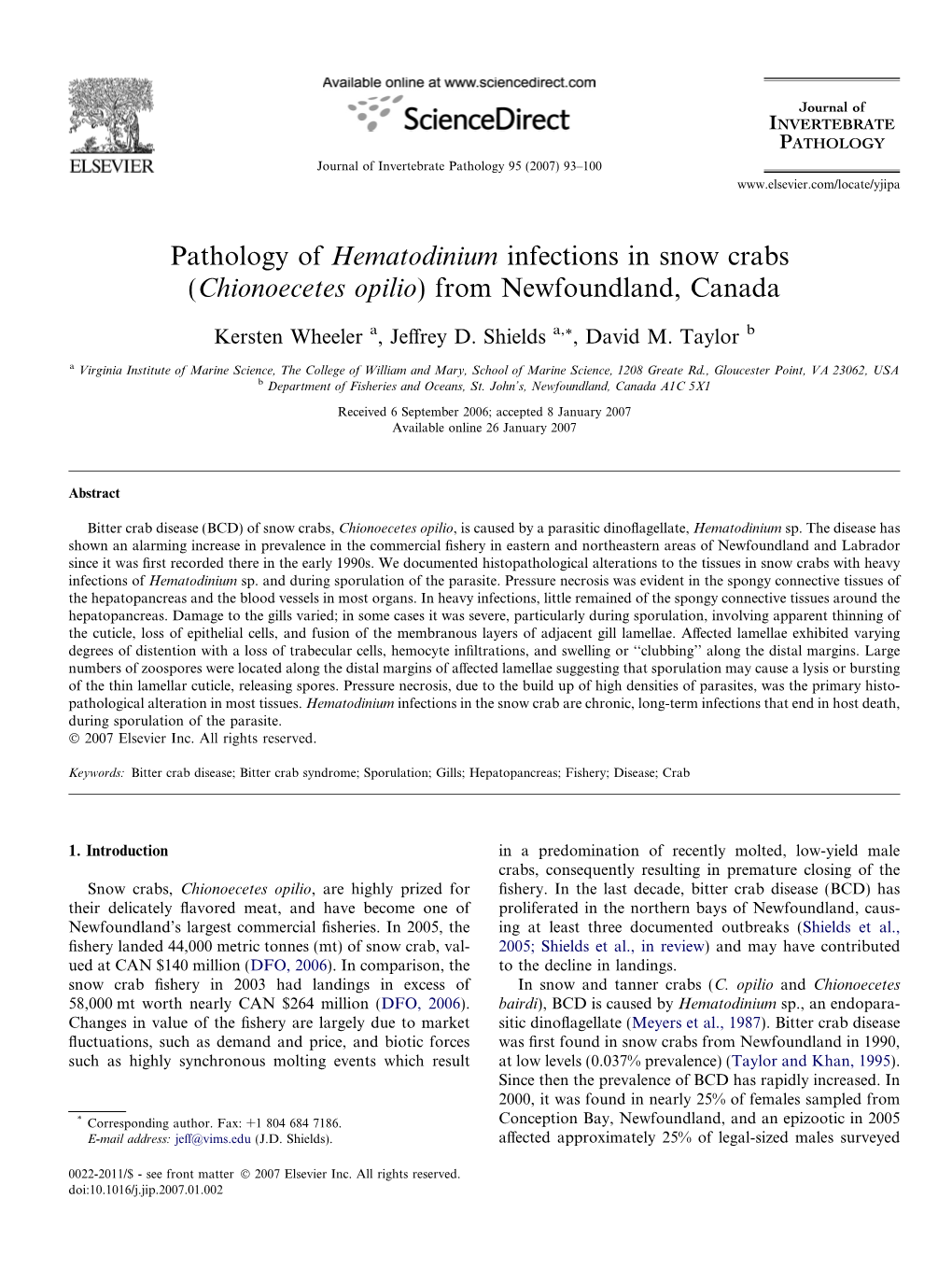 Pathology of Hematodinium Infections in Snow Crabs (Chionoecetes Opilio) from Newfoundland, Canada