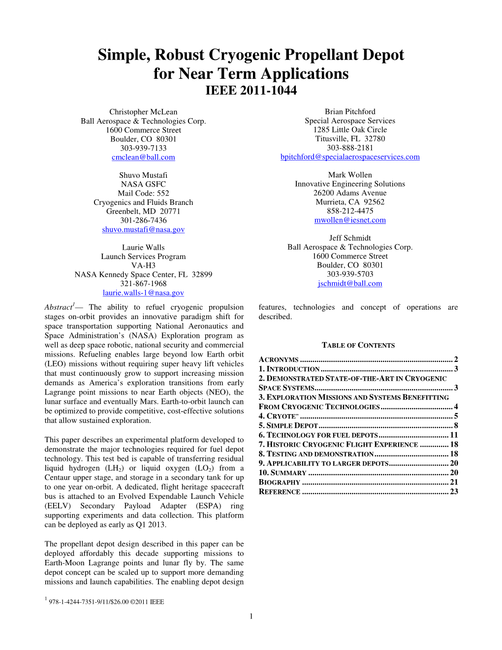 Simple, Robust Cryogenic Propellant Depot for Near Term Applications IEEE 2011-1044