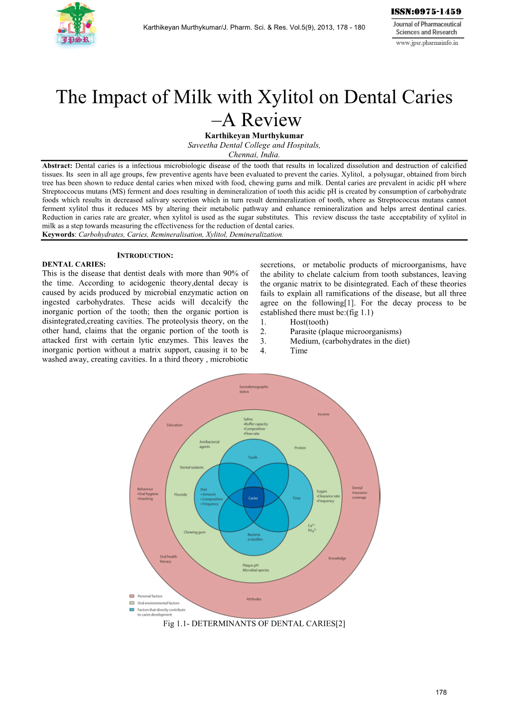 The Impact of Milk with Xylitol on Dental Caries–A Review