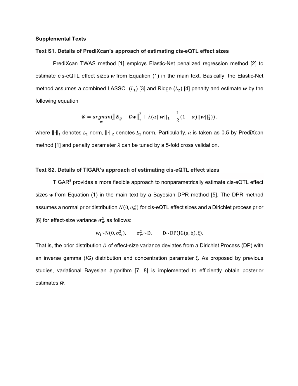 [1] Employs Elastic-Net Penalized Regression Method [2] to Estimate Cis-Eqtl Effect Sizes � from Equation (1) in the Main Text