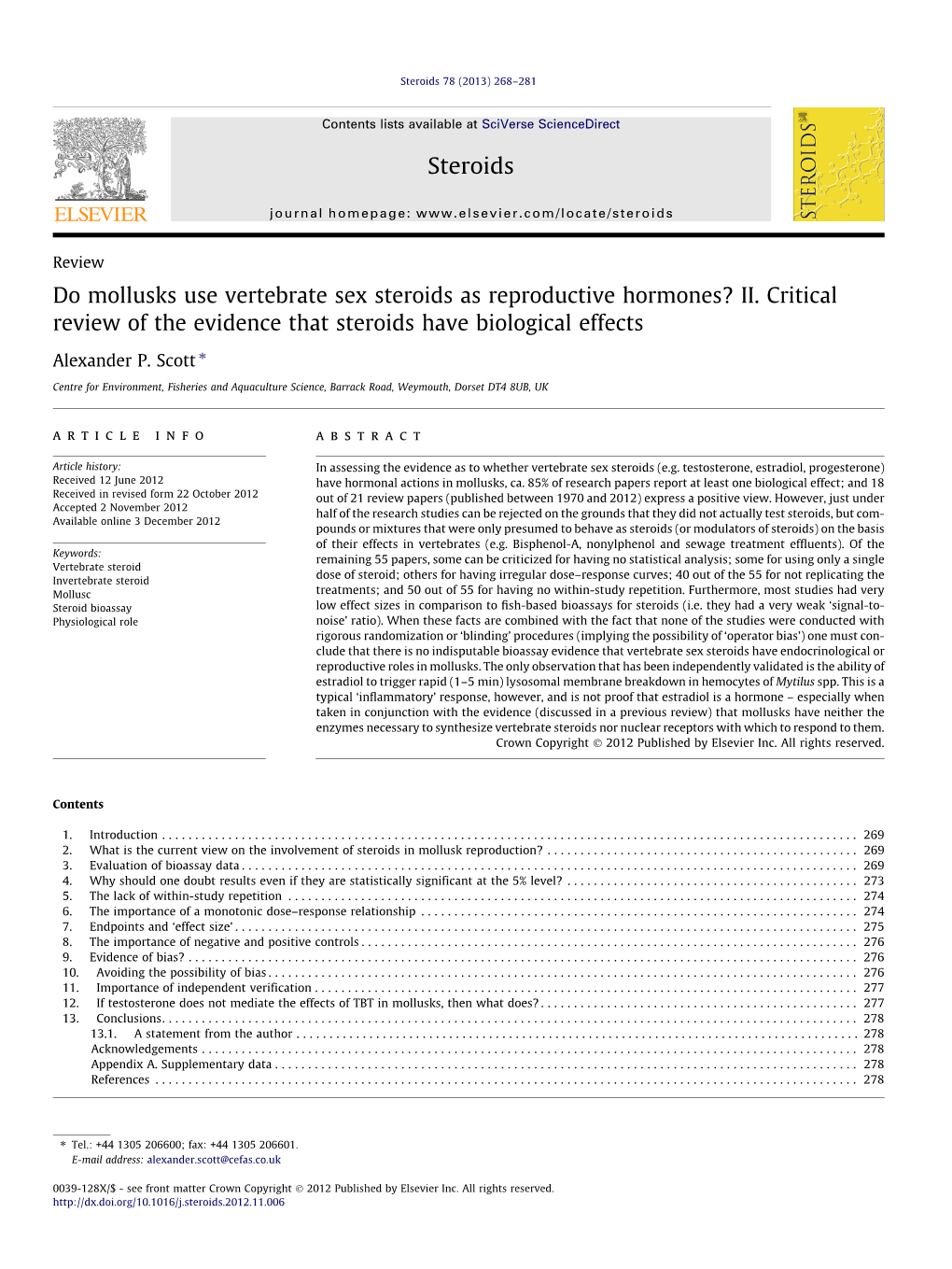 Do Mollusks Use Vertebrate Sex Steroids As Reproductive Hormones? II