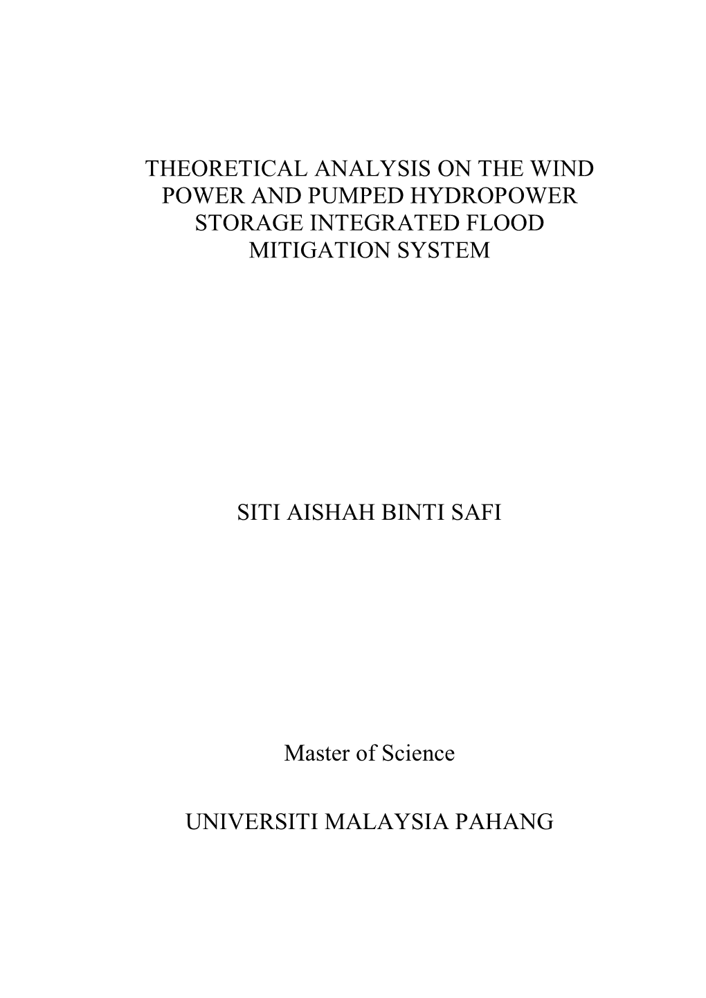 Theoretical Analysis on the Wind Power and Pumped Hydropower Storage Integrated Flood Mitigation System