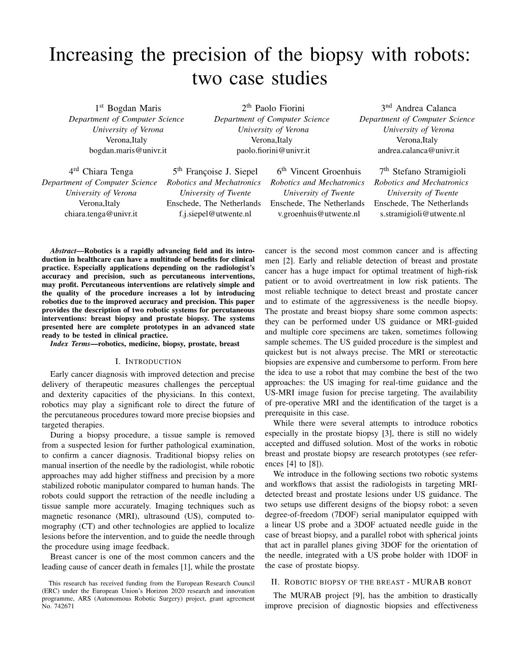 Increasing the Precision of the Biopsy with Robots: Two Case Studies