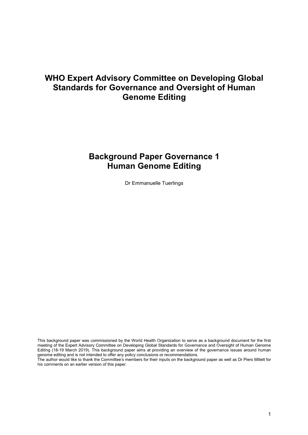 WHO Expert Advisory Committee on Developing Global Standards for Governance and Oversight of Human Genome Editing