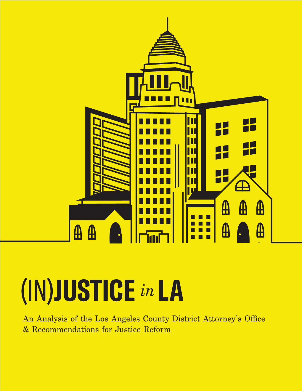 An Analysis of the Los Angeles County District Attorney's O Ce
