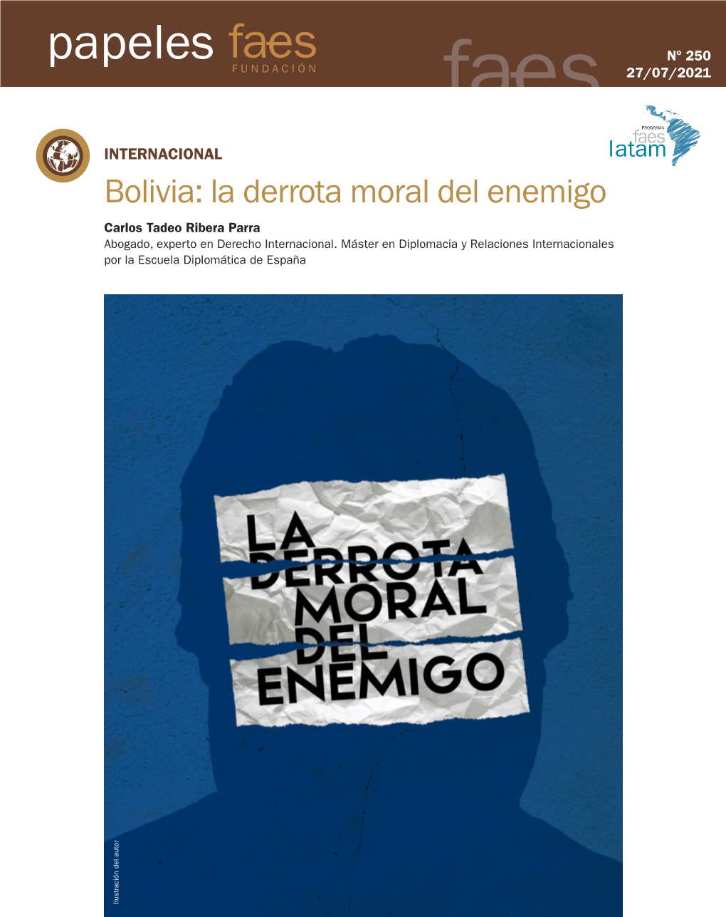 Bolivia: La Derrota Moral Del Enemigo Carlos Tadeo Ribera Parra Abogado, Experto En Derecho Internacional