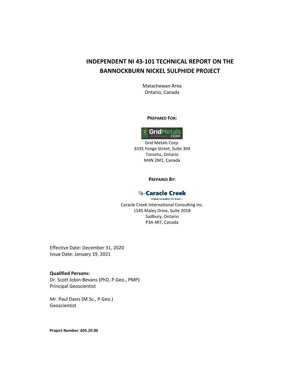 Independent Ni 43-101 Technical Report on the Bannockburn Nickel Sulphide Project