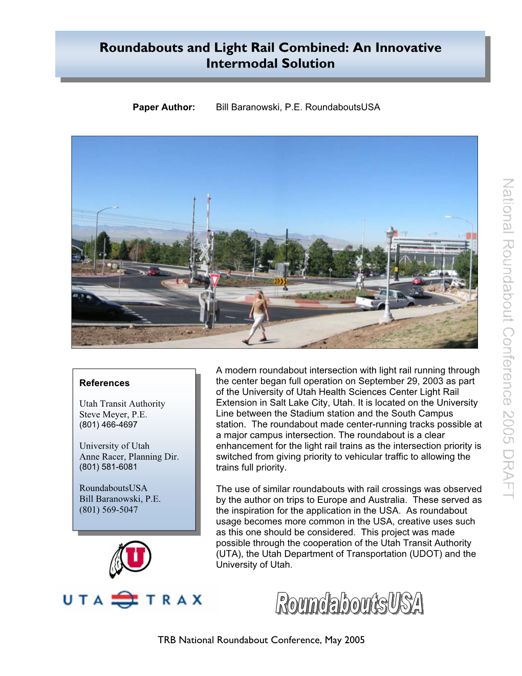 Roundabouts and Light Rail Combined: an Innovative Intermodal Solution