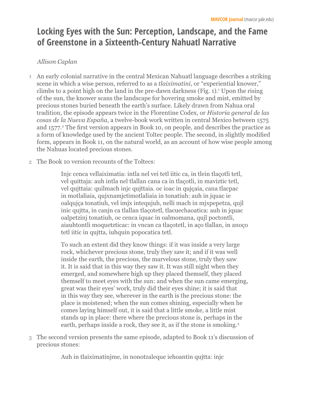 Locking Eyes with the Sun: Perception, Landscape, and the Fame of Greenstone in a Sixteenth-Century Nahuatl Narrative