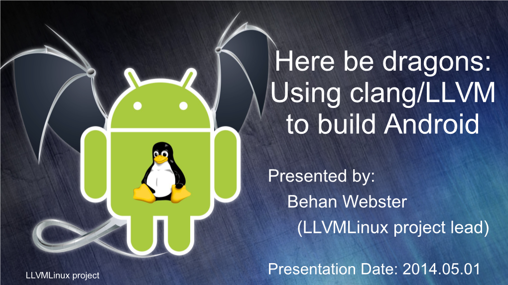 Using Clang/LLVM to Build Android