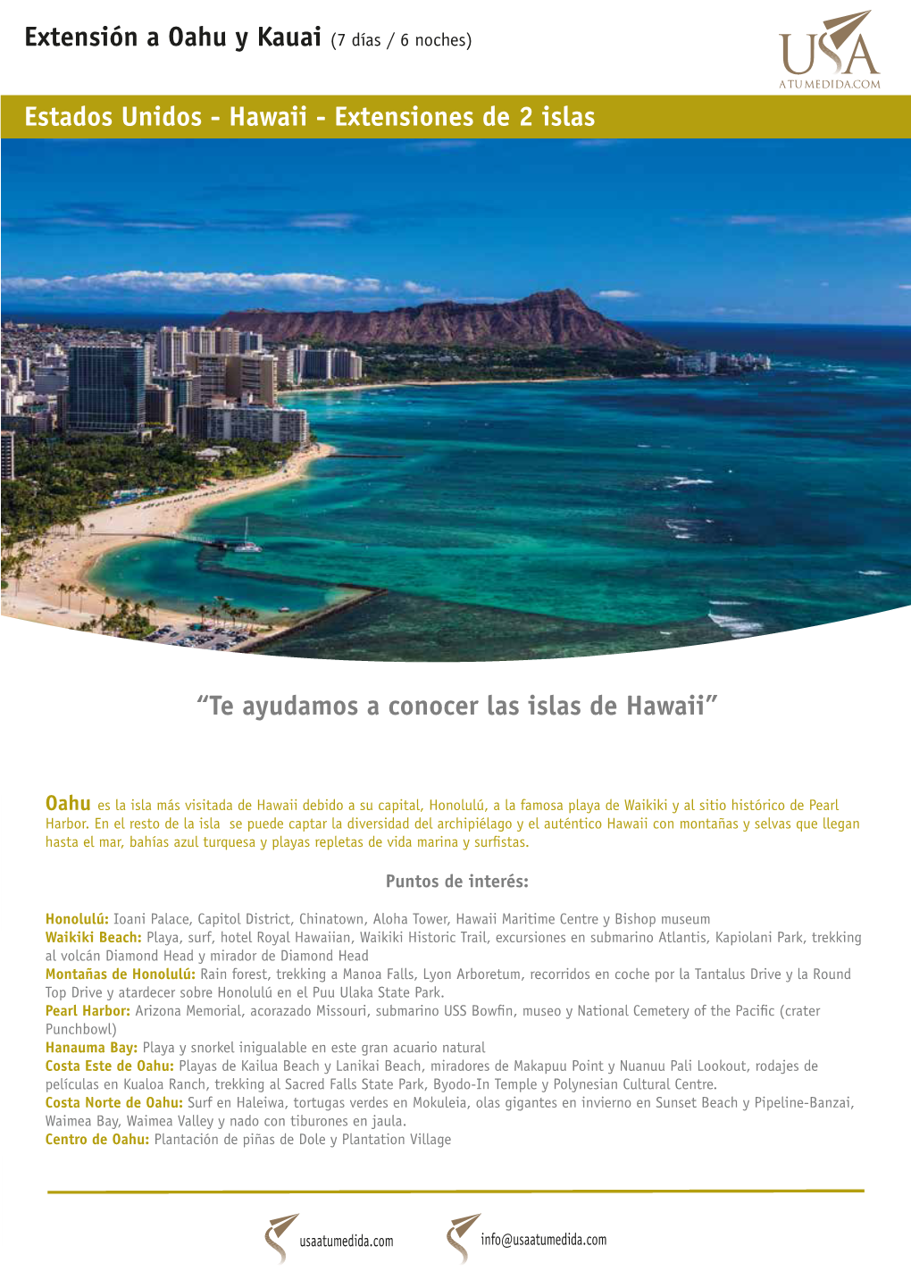 Extensión a Oahu Y Kauai (7 Días / 6 Noches)