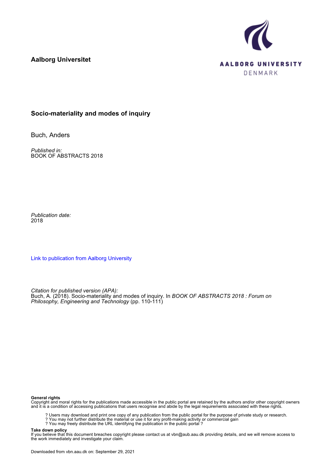 Aalborg Universitet Socio-Materiality and Modes of Inquiry Buch, Anders