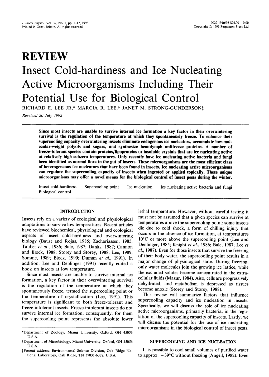 Insect Cold-Hardiness and Ice Nucleating Active Microorganisms Including Their Potential Use for Biological Control RICHARD E