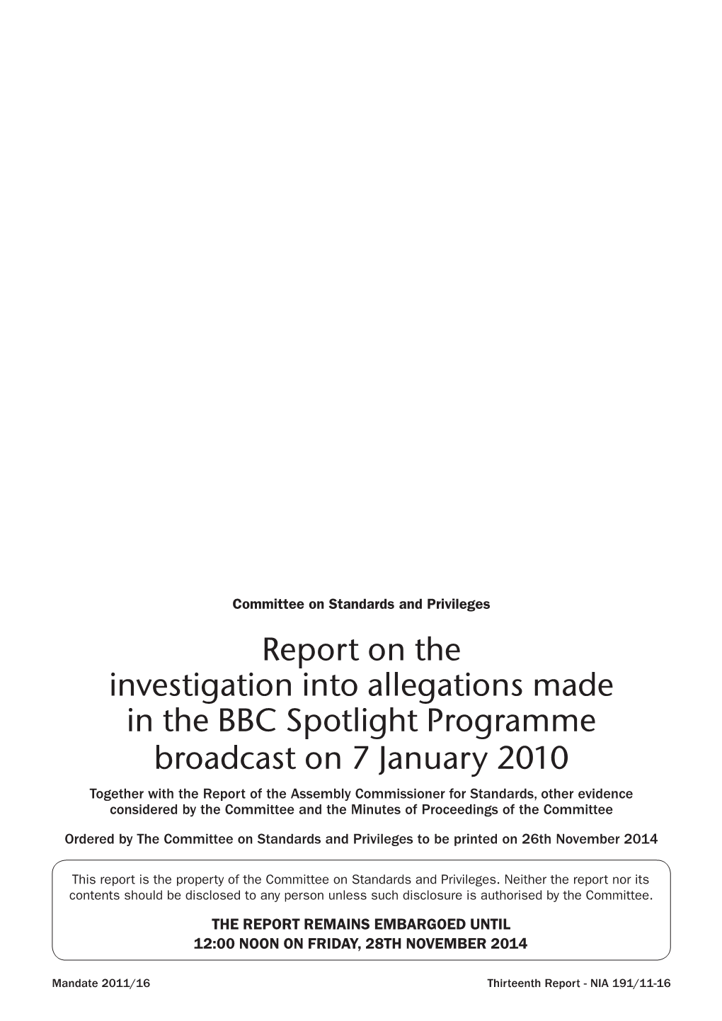 Report on the Investigation Into Allegations Made in the BBC