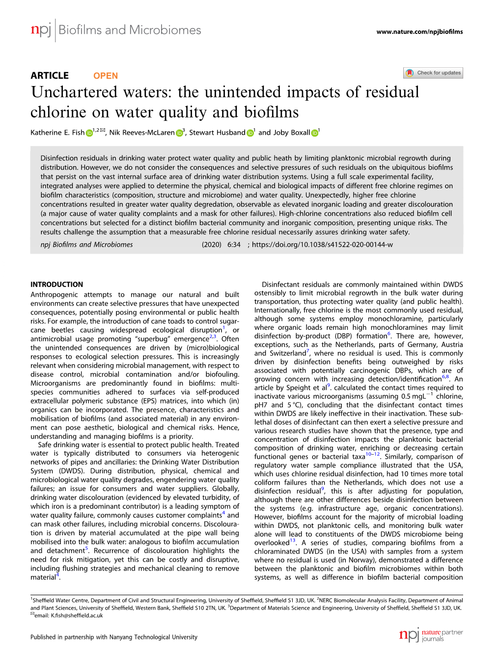 The Unintended Impacts of Residual Chlorine on Water Quality and Bioﬁlms ✉ Katherine E