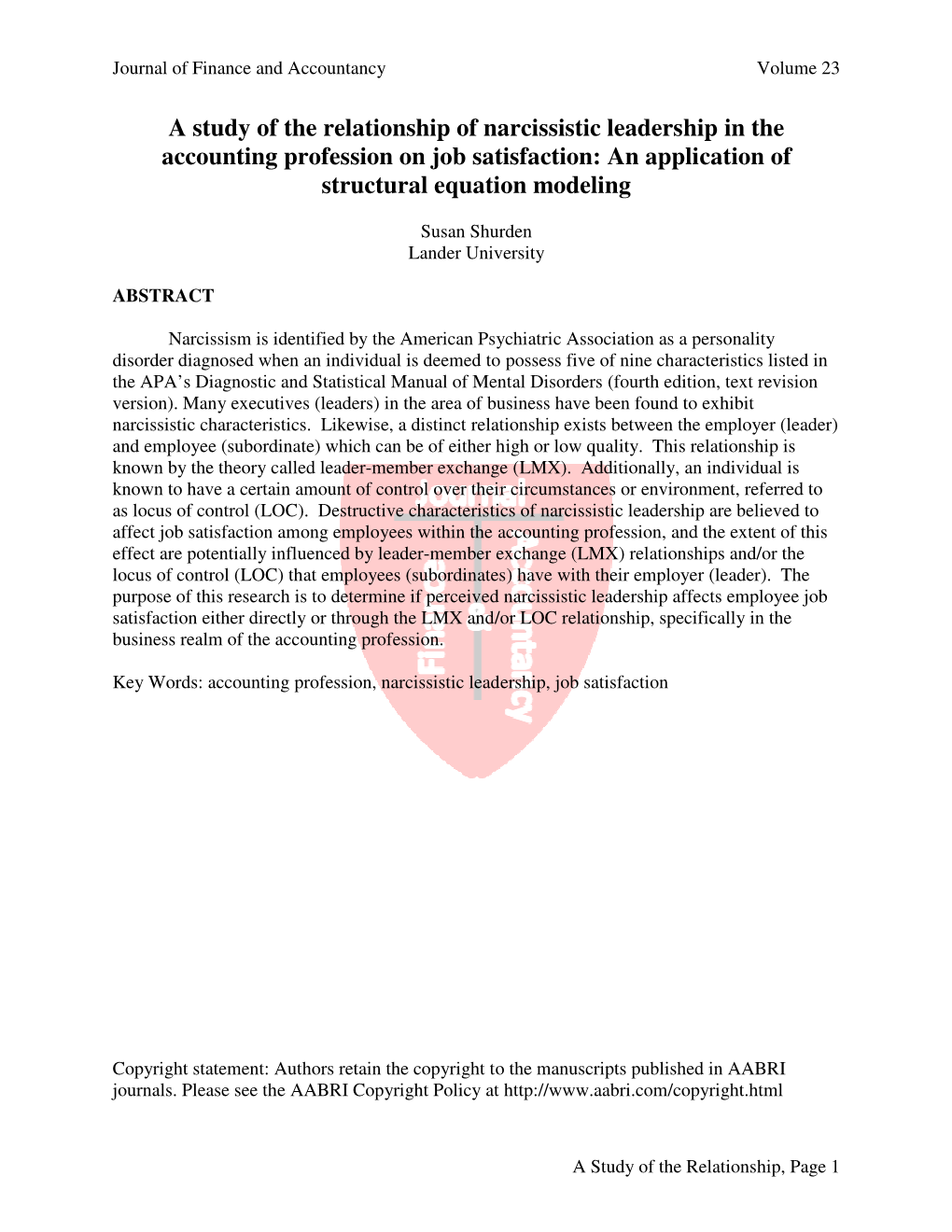 A Study of the Relationship of Narcissistic Leadership in the Accounting Profession on Job Satisfaction: an Application of Structural Equation Modeling