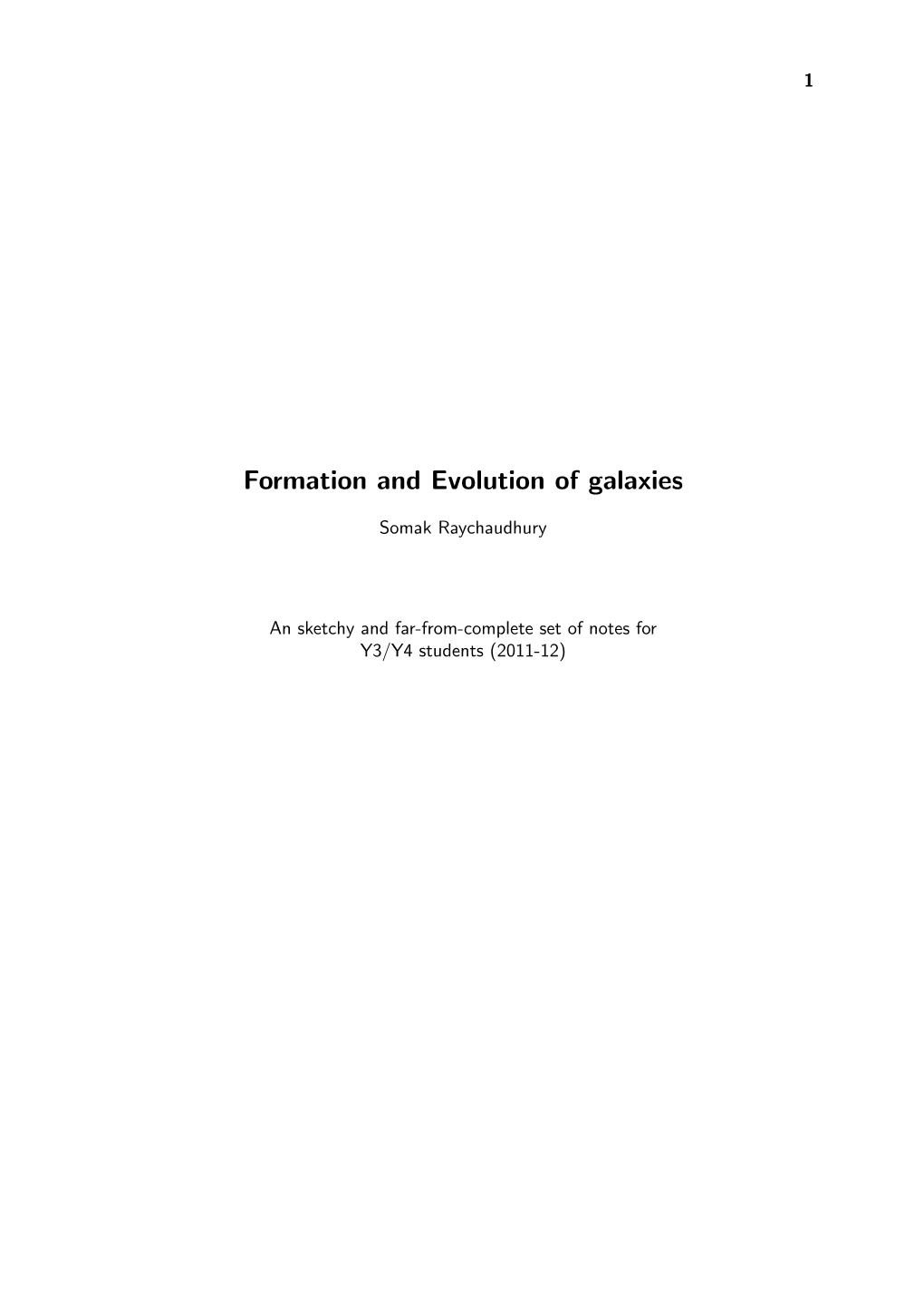 Formation and Evolution of Galaxies