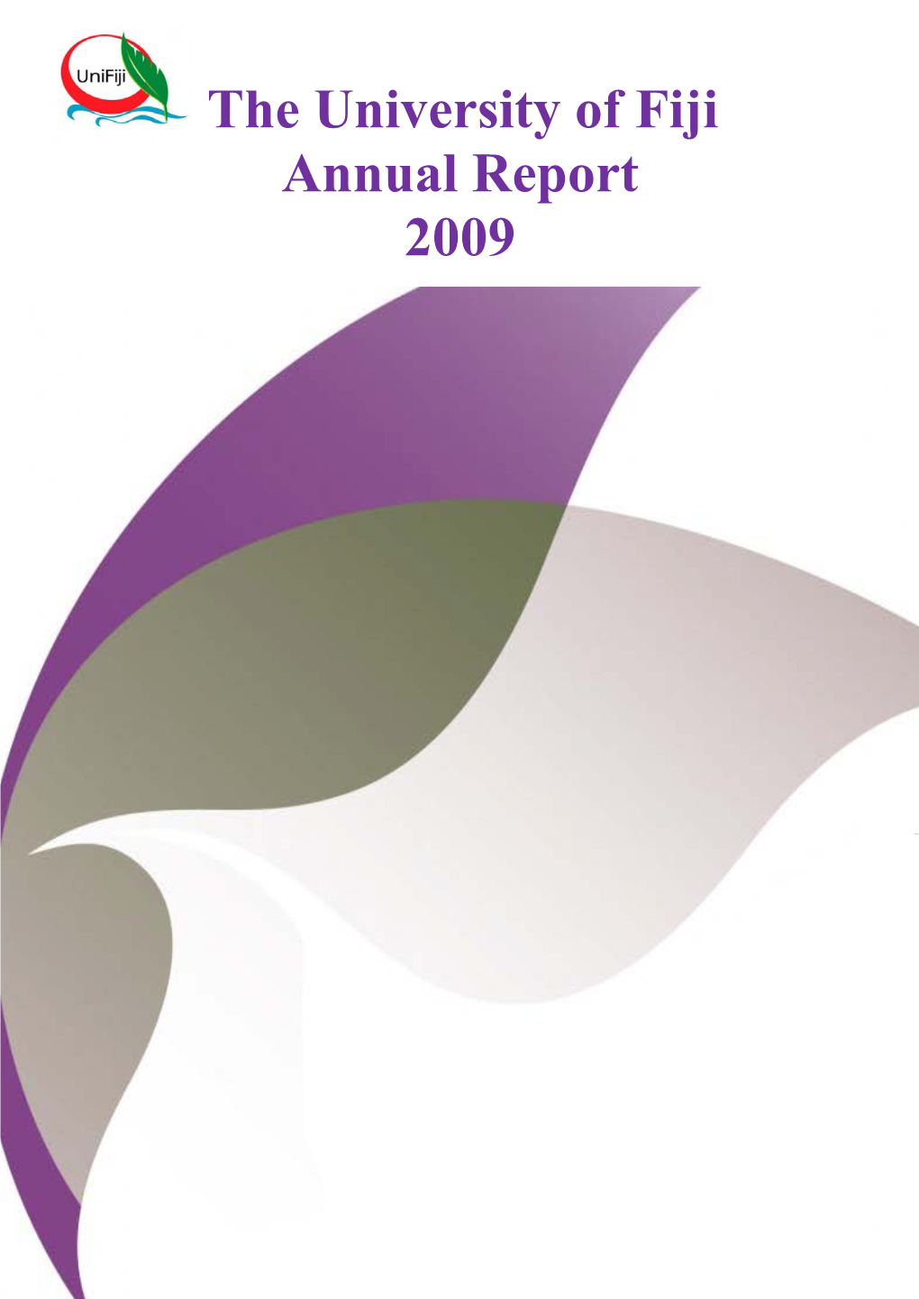 The University of Fiji Annual Report 2009