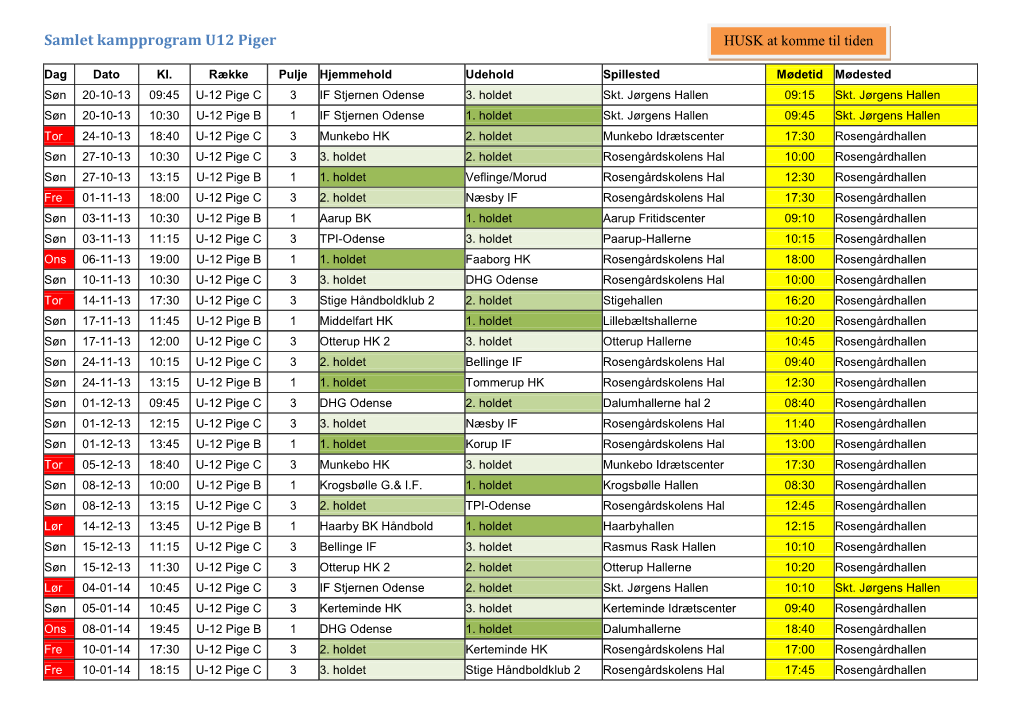 Samlet Kampprogram U12 Piger HUSK at Komme Til Tiden