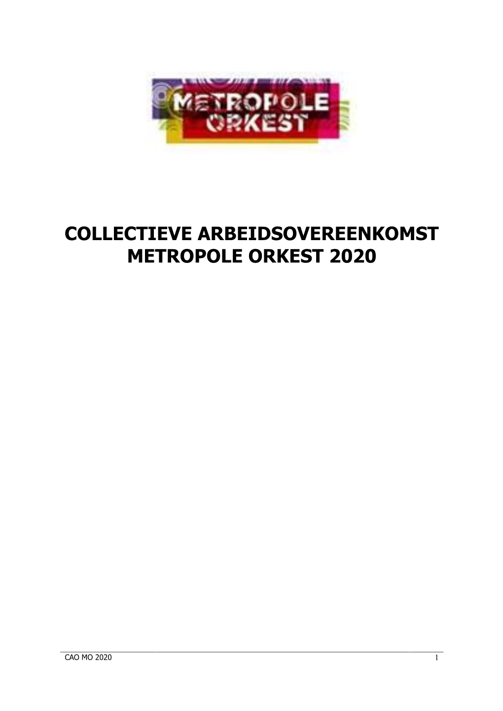 Collectieve Arbeidsovereenkomst Metropole Orkest 2020