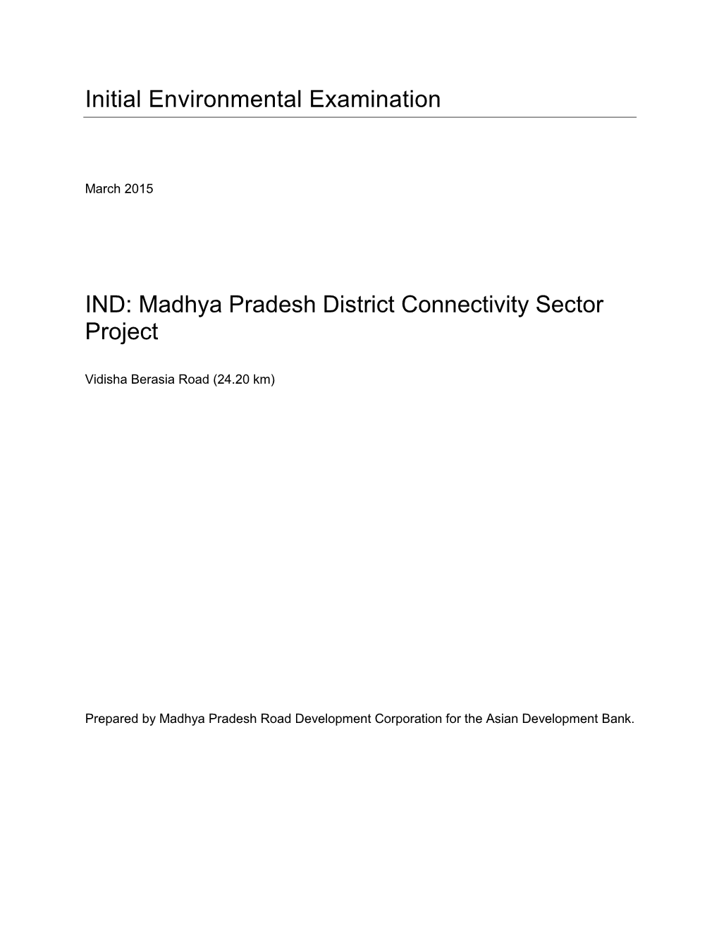 Madhya Pradesh District Connectivity Sector Project