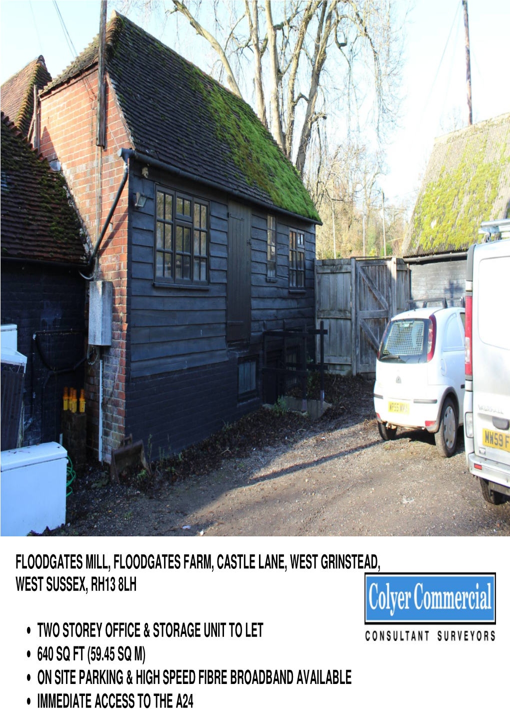 Floodgates Mill, Floodgates Farm, Castle Lane, West Grinstead, West Sussex, Rh13 8Lh • Two Storey Office & Storage Unit T