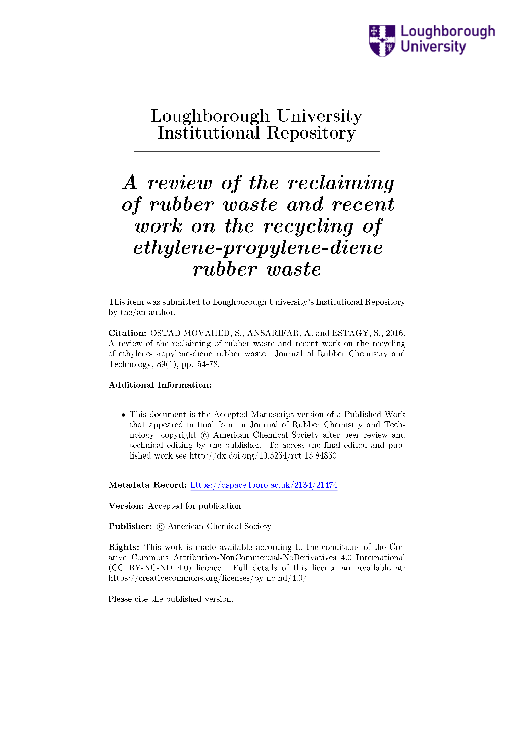 A Review of the Reclaiming of Rubber Waste and Recent Work on the Recycling of Ethylene-Propylene-Diene Rubber Waste