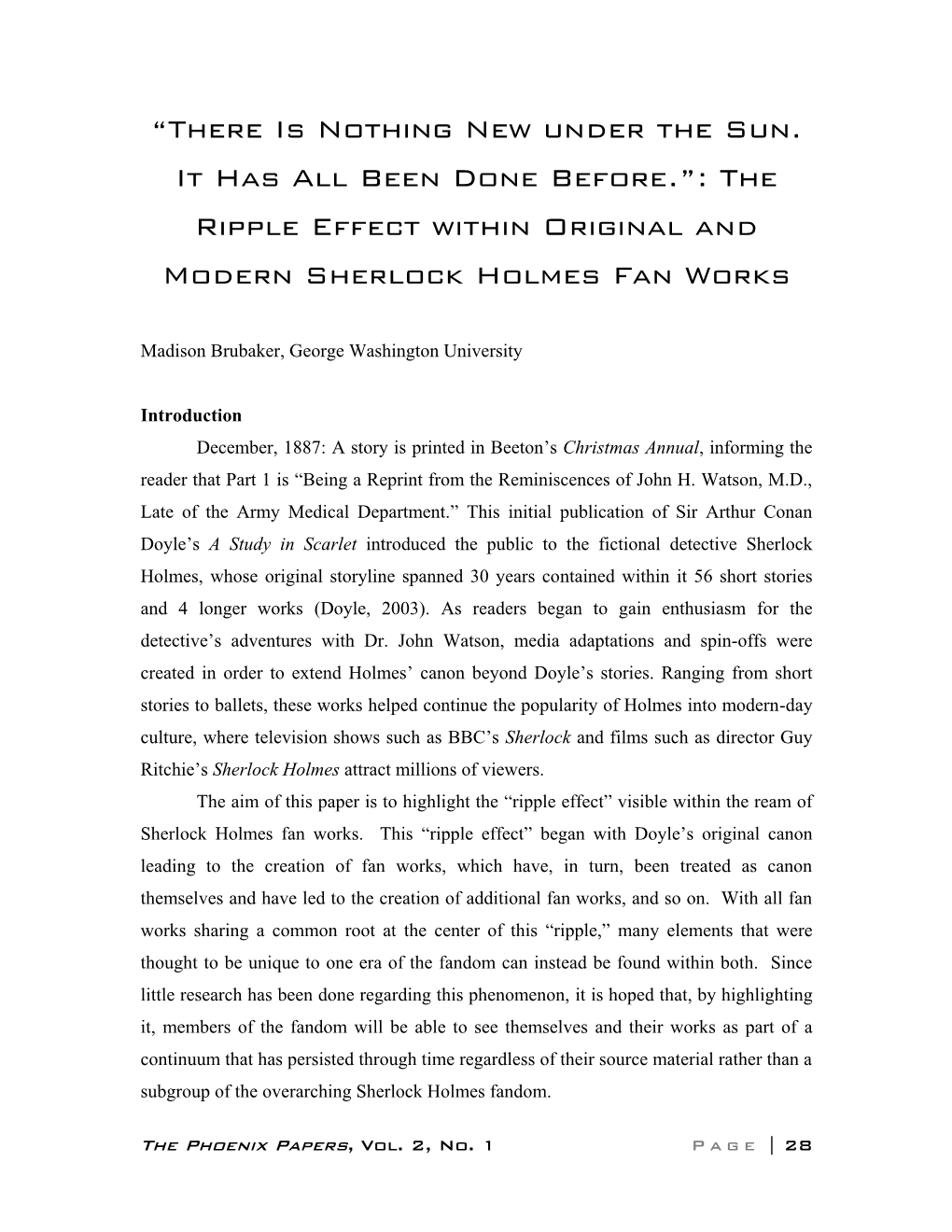 “There Is Nothing New Under the Sun. It Has All Been Done Before.”: the Ripple Effect Within Original and Modern Sherlock Holmes Fan Works