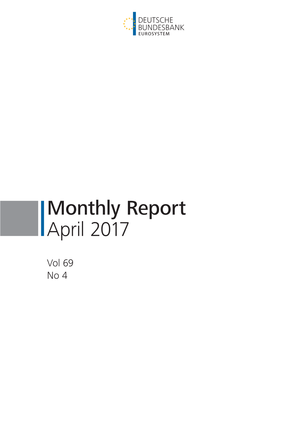 Monthly Report April 2017