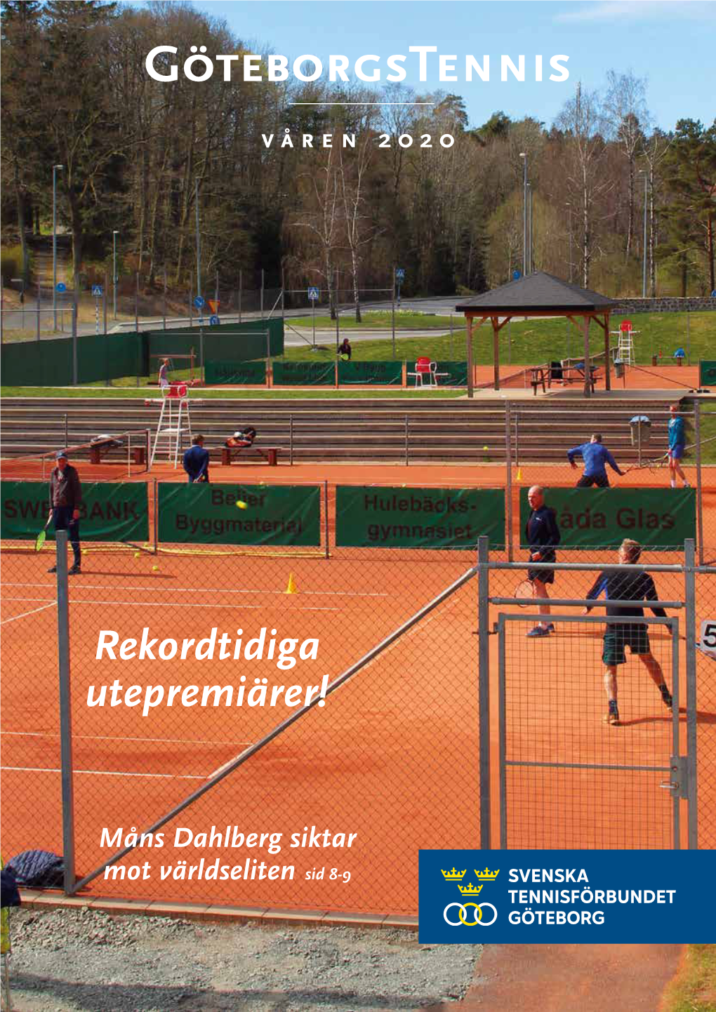Göteborgstennis Nr 1, 2020 Tennisförbundet Göteborg