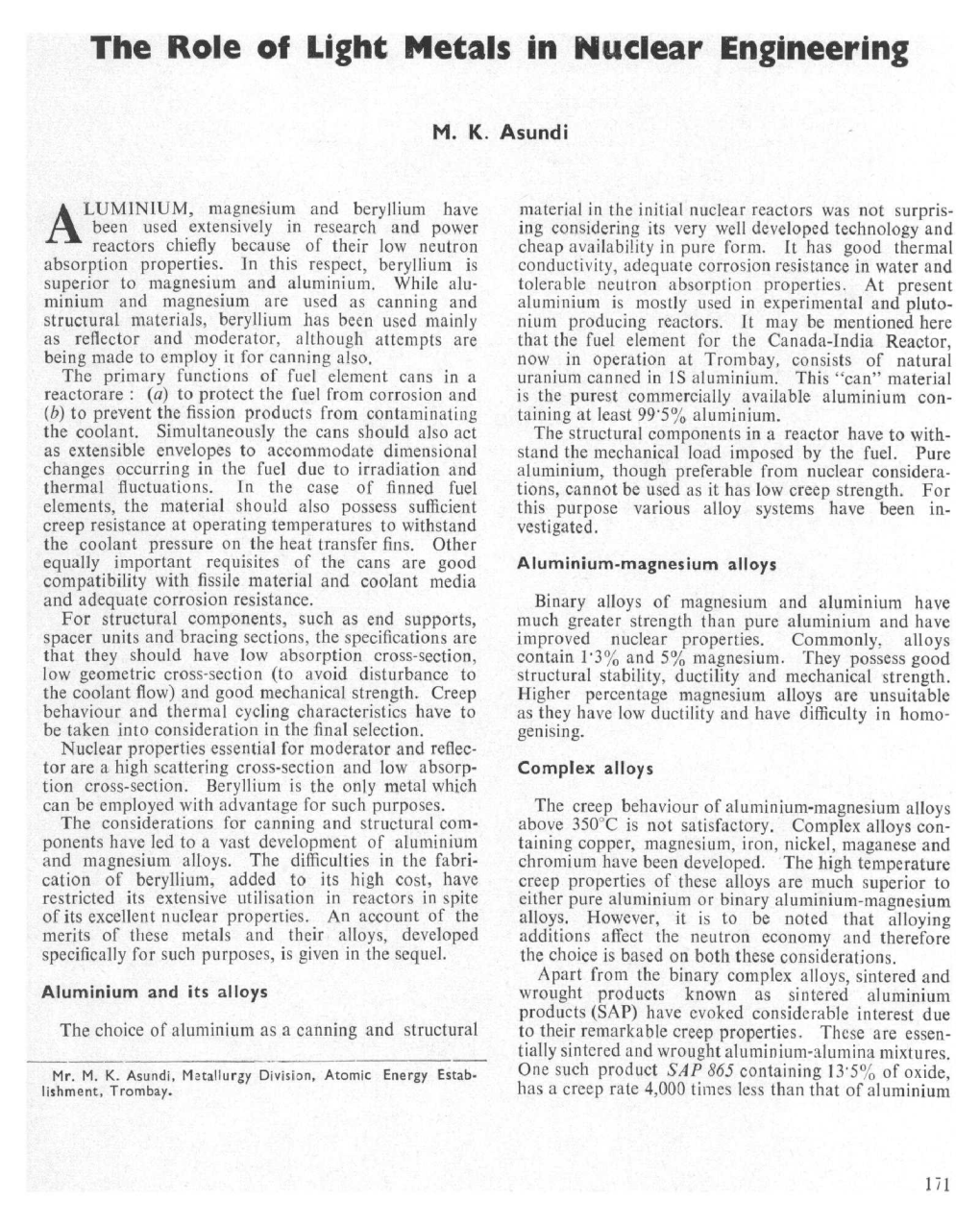 The Role of Light Metals in Nuclear Engineering